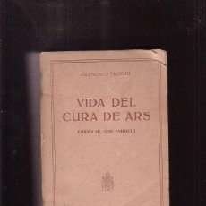 Libros de segunda mano: VIDA DEL CURA DE ARS / FRANCIS TROCHU - AÑO 1942