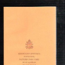 Libros de segunda mano: EXHORTACION APOSTOLICA POSTSINODAL PASTORES DABO VOBIS DE JUAN PABLO II. 1992. LEER