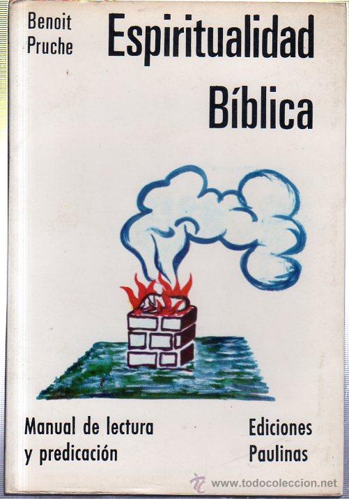Libros de segunda mano: ESPIRITUALIDAD BIBLICA. BENOIT PRUCHE. 1967 - Foto 1