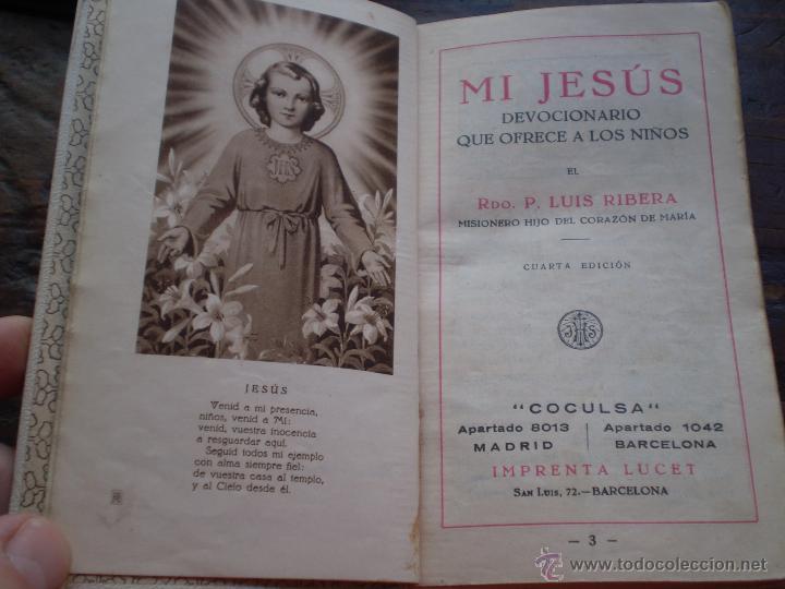 Libros de segunda mano: P.LUIS RIBERA.MI JESUS.DEVOCIONARIO QUE OFRECE A LOS NI&Ntilde;OS.4&ordf; EDICION.1932