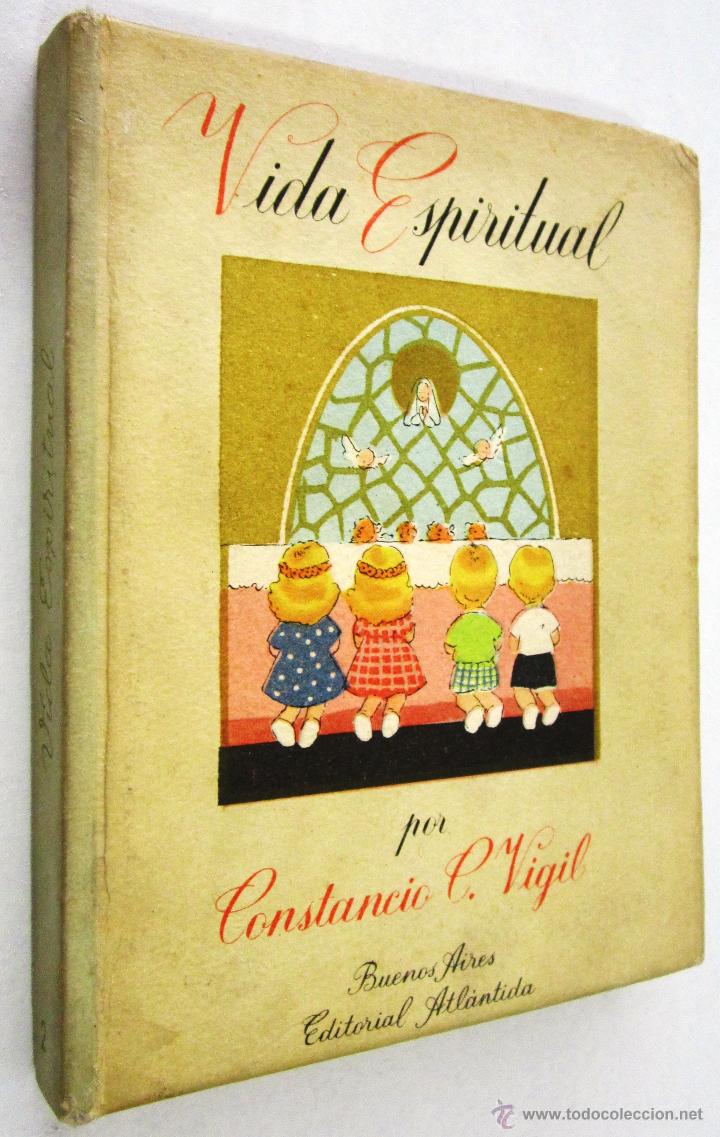 Libros de segunda mano: CONSTANCIO C. VIGIL: VIDA ESPIRITUAL (TOMOII). - Foto 1