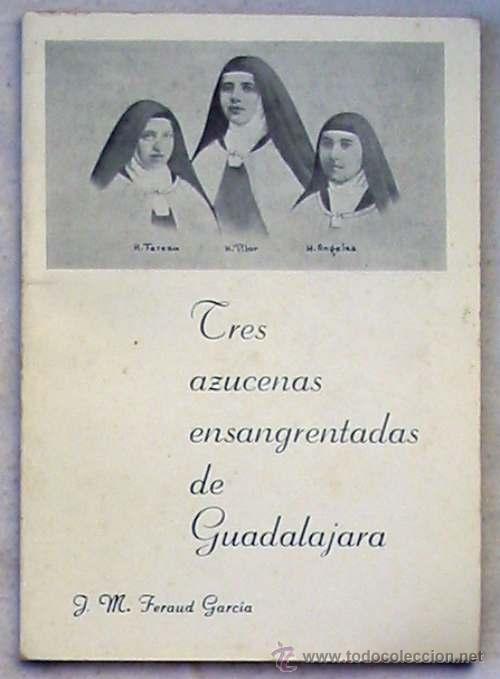 tres azucenas ensangrentadas de guadalajara - j - Compra venta en  todocoleccion