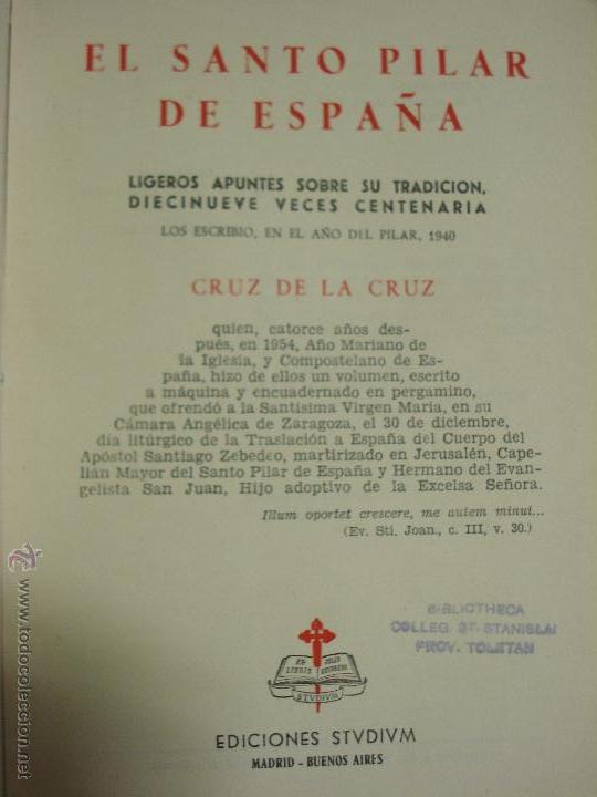 Libros de segunda mano: EL SANTO PILAR DE ESPA&Ntilde;A - Foto 5