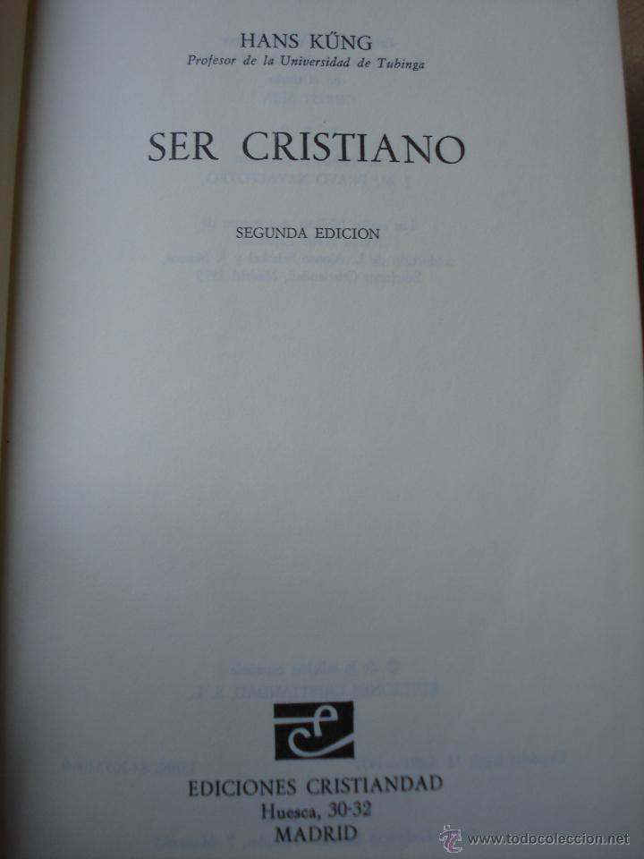 Libros de segunda mano: SER CRISTIANO, HANS K&Uuml;NG. 1977. - Foto 3