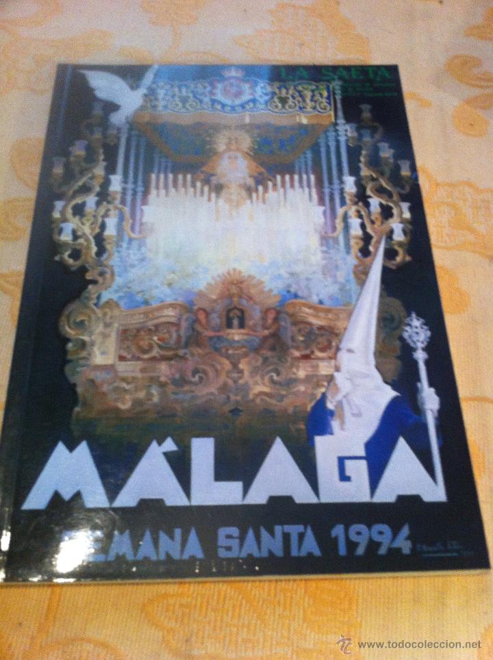 Libros de segunda mano: SEMANA SANTA DE MALAGA. LA SAETA 1994