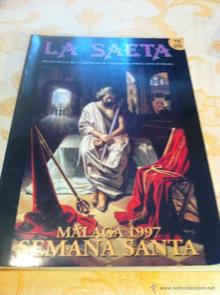 Libros de segunda mano: SEMANA SANTA DE MALAGA. LA SAETA 1997