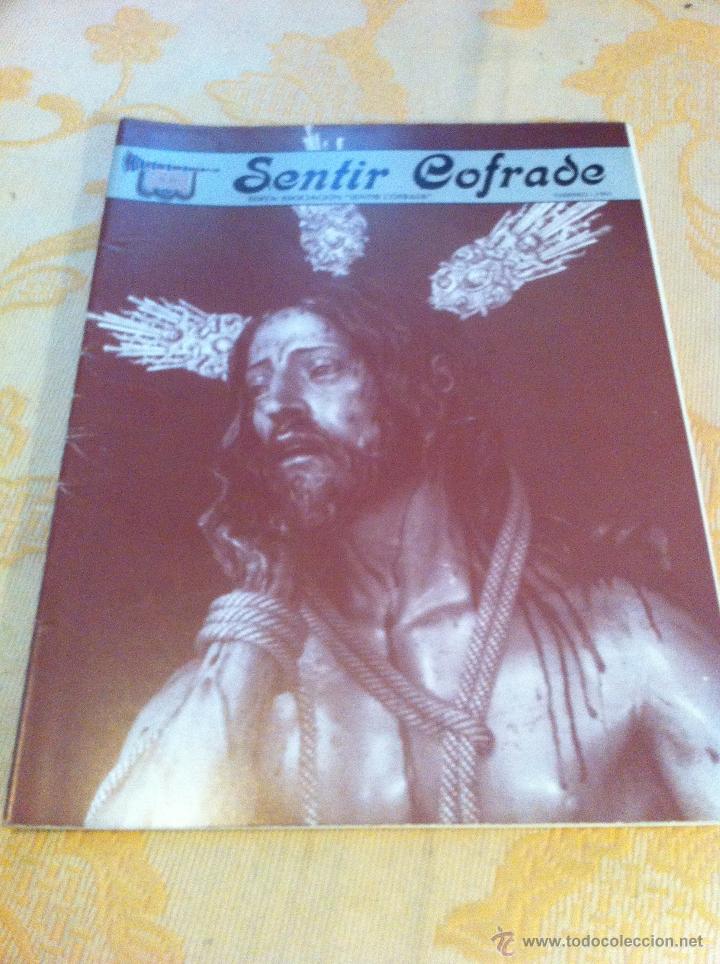Libros de segunda mano: SEMANA SANTA DE CADIZ. SENTIR COFRADE N&Uacute;MEROS : 11,12,13,14 Y 15