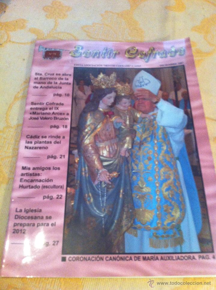 Libros de segunda mano: SEMANA SANTA DE CADIZ. SENTIR COFRADE N&Uacute;MERO : 75