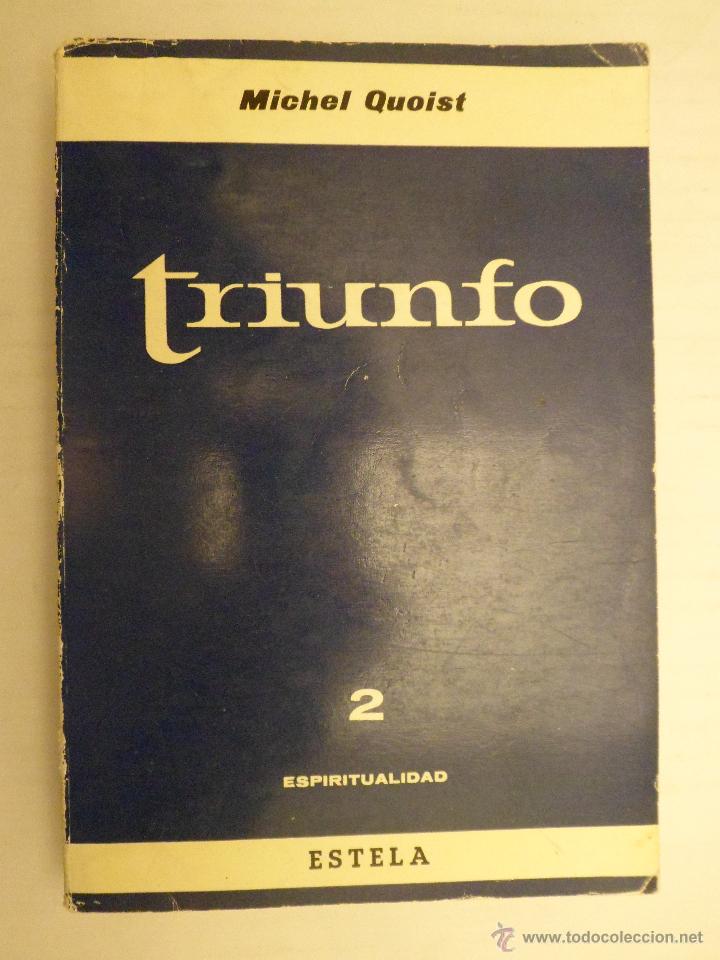 Libros de segunda mano: TRIUNFO. MICHAEL QUOIST. - Foto 1