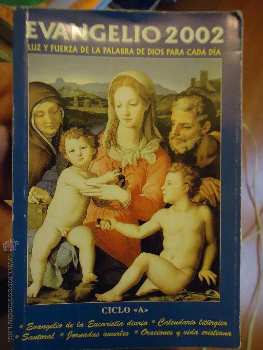 Libros de segunda mano: LIBRO RELIGIOSO - RELIGION. EVANGELIO 2002 - Foto 1