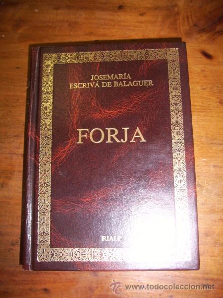 Libros de segunda mano: ESCRIV&Aacute; DE BALAGUER, Josemar&iacute;a. Forja - Foto 1