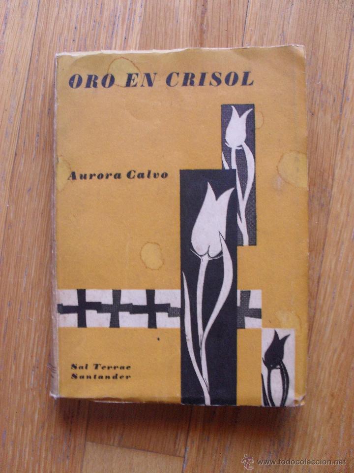 Libros de segunda mano: ORO EN CRISOL Vida de la Sierva de Dios Aurora Calvo, - Foto 1