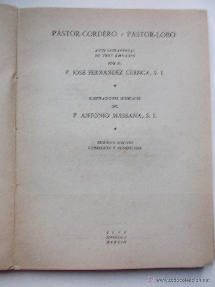 Libros de segunda mano: PASTOR - CORDERO Y PASTOR - LOBO . 1950 - Foto 2