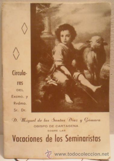 Livres d'occasion: Circulares del Obispo de Cartagena sobre las Vacaciones de los Seminaristas. Murcia, 1943.