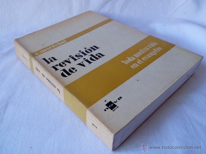 Libros de segunda mano: LA REVISI&Oacute;N DE VIDA. A.MAR&Eacute;CHAL. - Foto 3