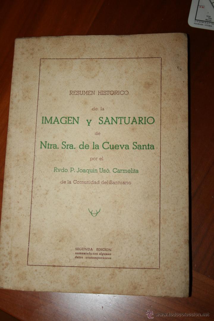 Livres d'occasion: Valencia,Segorbe.Imagen y Santuario nuestra sra. de la cueva santa.Joaqu&iacute;n Us&oacute;. 1952.,92 p&aacute;gs