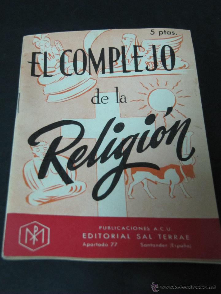 Libros de segunda mano: EL COMPLEJO DE LA RELIGION - Foto 1