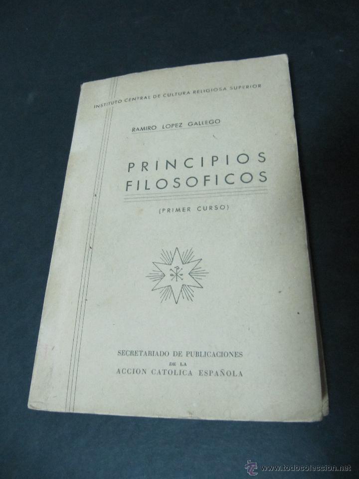 Libros de segunda mano: PRINCIPIOS FILOSOFICOS (PRIMER CURSO) - Foto 1