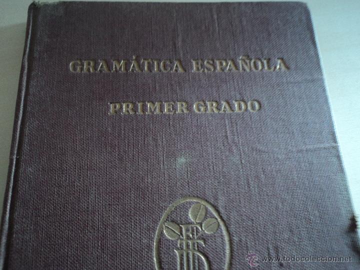 Libros de segunda mano: gramatica espa&ntilde;ola 1er grado ed. ftd 1928 - Foto 1
