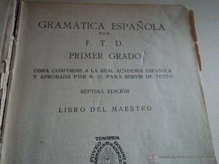 Libros de segunda mano: gramatica espa&ntilde;ola 1er grado ed. ftd 1928 - Foto 2