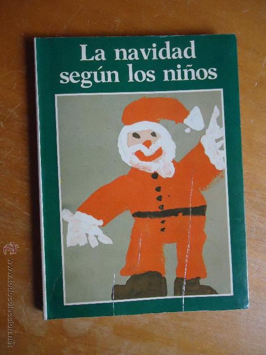 Libros de segunda mano: LA NAVIDAD SEGUN LOS NI&Ntilde;OS EDICIONES 29 - Foto 1