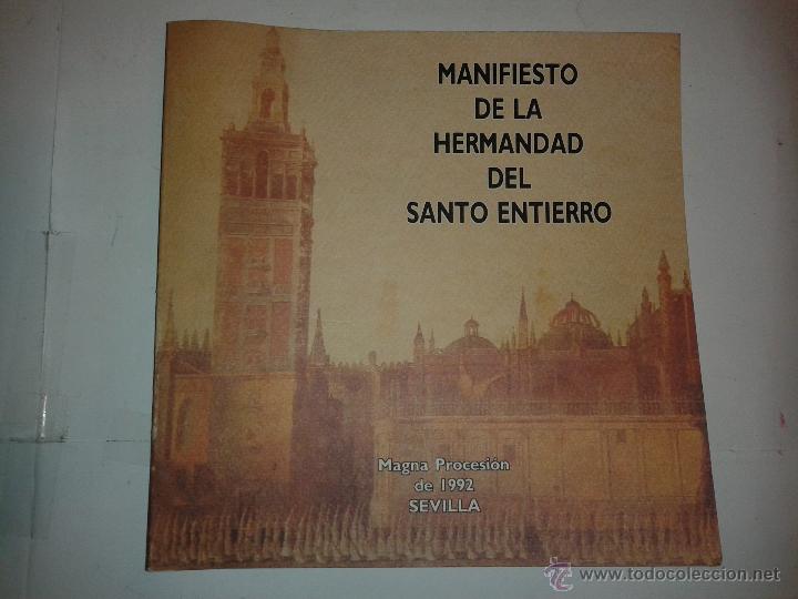 Livres d'occasion: MANIFIESTO DE LA HERMANDAD DE SANTO ENTIERRO MAGNA PROCESI&Oacute;N DE 1992 SEVILLA