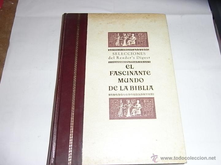 Libros de segunda mano: Nelson Beecher Keyes, El fascinante mundo de la Biblia, Selecciones Readers Digest,1962