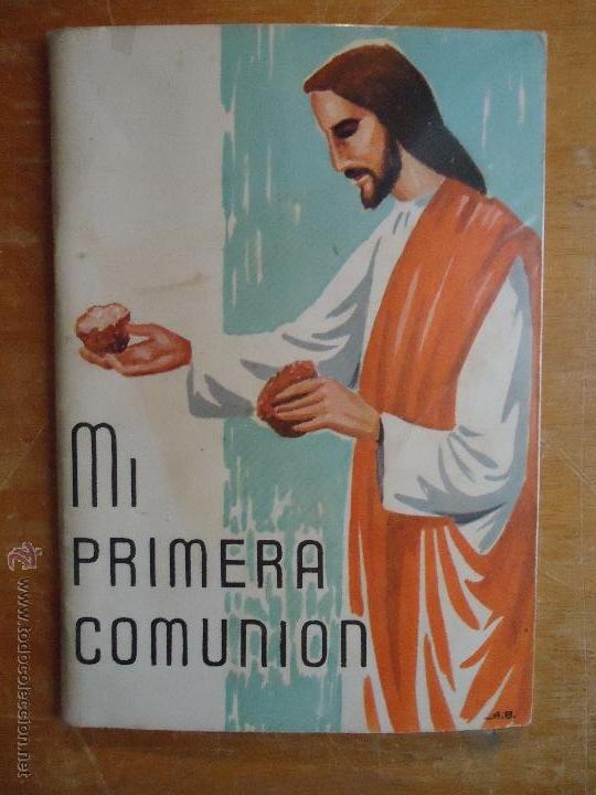 Gebrauchte B&uuml;cher: religion - mi primera comunion , 1958 editorial bruno - 44 paginas