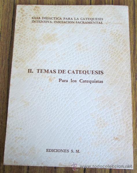 Libros de segunda mano: II temas de catequesis Para los catequistas Edit. SM 1973 - Foto 1