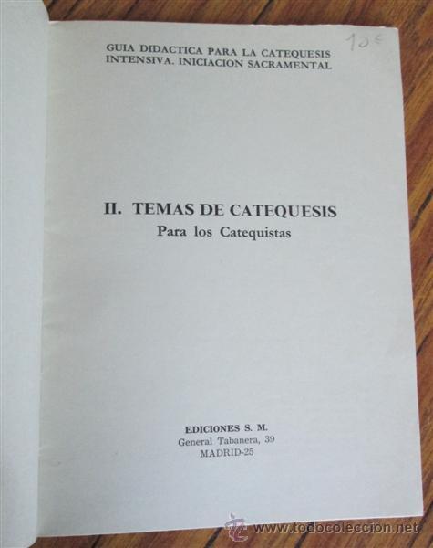 Libros de segunda mano: II temas de catequesis Para los catequistas Edit. SM 1973 - Foto 3