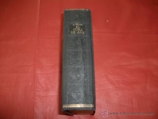 Libros de segunda mano: EL CURA DE ARS - A. TROCHU - Foto 2