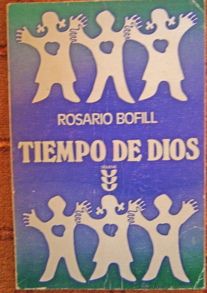 Libros de segunda mano: Tiempo de Dios - Rosario Bofill - Foto 1