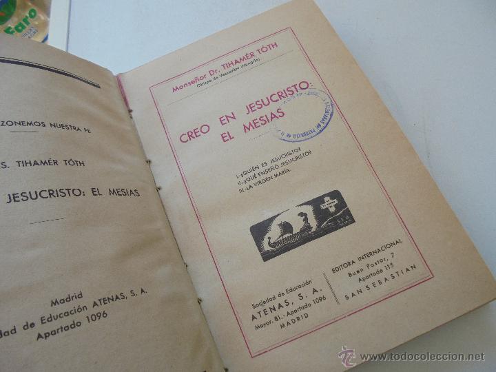 Libros de segunda mano: CREO EN JESUCRISTO EL MESIAS-TIHAM&Eacute;R T&Oacute;TH-COLECCI&Oacute;N RAZONEMOS NUESTRA FE--1941