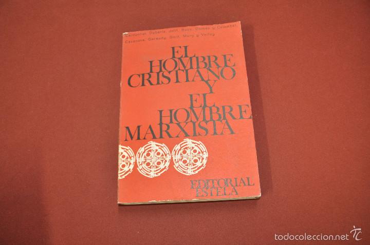 Libros de segunda mano: el hombre cristiano y el hombre marxista editorial estela - RE5