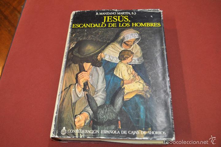 Livros em segunda m&atilde;o: Jesus, esc&aacute;ndalo de los hombres - B. Manzano Mart&iacute;n - re6