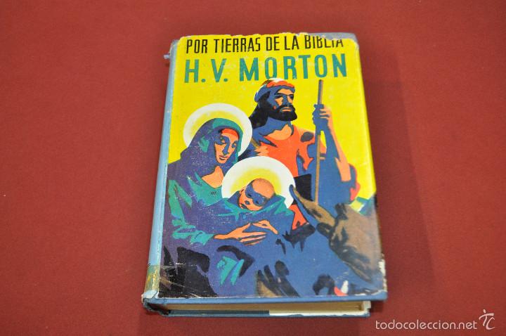 Libri di seconda mano: Por tierras de la biblia - H.V. Morton - 1963 - Compa&ntilde;ia bibliografica espa&ntilde;ola - re6