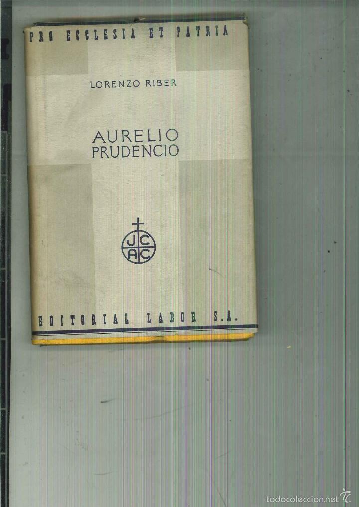 Libros de segunda mano: AURELIO PRUDENCIO. Lorenzo Riber - Foto 1