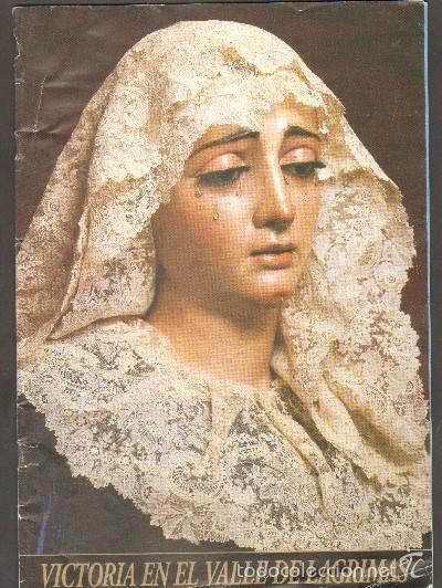Libros de segunda mano: VICTORIA EN EL VALLE DE LAGRIMAS. SEMANA SANTA,SEVILLA A-SESANTA-1314