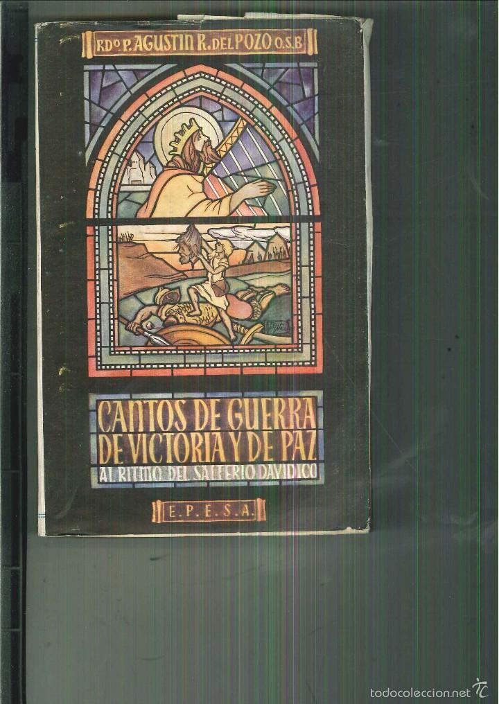 Gebrauchte B&uuml;cher: CANTOS DE GUERRA DE VICTORIA Y DE PAZ. Agust&iacute;n Rojo del Pozo