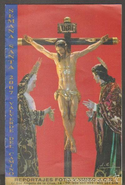 Libros de segunda mano: SEMANA SANTA 2007. VALVERDE DEL CAMINO. A-SESANTA-1354