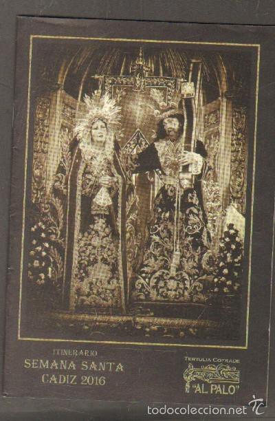 Libros de segunda mano: ITINERARIO SEMANA SANTA CADIZ 2016. A-SESANTA-1361,2