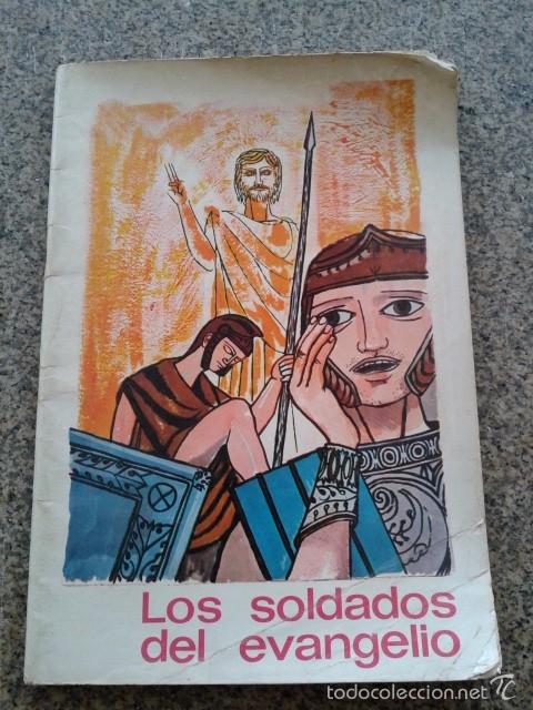 Libri di seconda mano: LOS SOLDADOS DEL EVANGELIO - COLECCION : EL EVANGELIO PARA NI&Ntilde;OS - N&ordm; 5 - EDICIONES PAULINAS