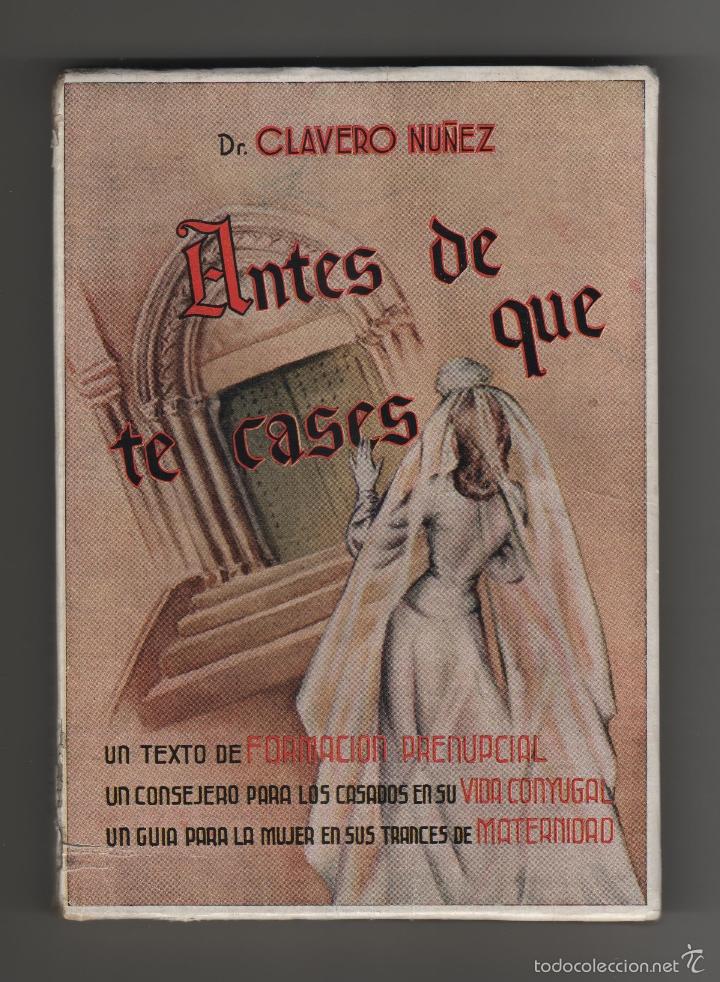 Libros de segunda mano: ANTES DE QUE TE CASES. - Foto 1
