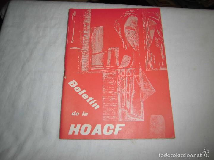 Libri di seconda mano: BOLETIN DE LA H.O.A.C.N&ordm; 83.-AGOSTO-SEPTIEMBRE 1968
