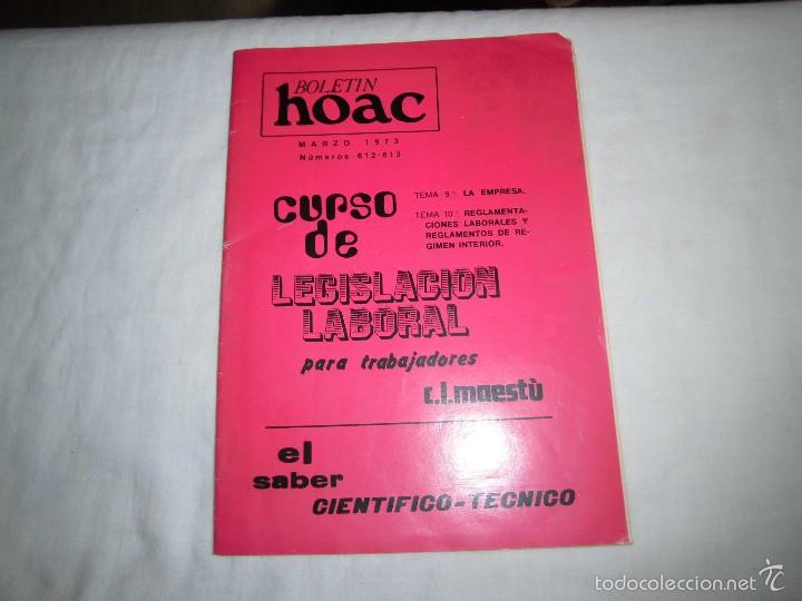 Libri di seconda mano: BOLETIN DE LA H.O.A.C.N&ordm; 612-613 . MARZO 1973
