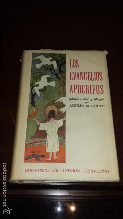 Los Evangelios Apócrifos, Aurelio De Santos Ote - Vendido En Venta ...