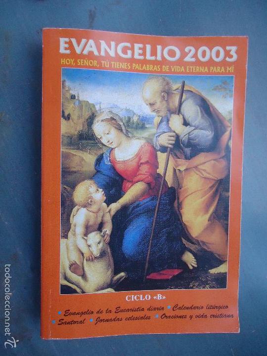 Second hand books: libro religion religioso -  EVANGELIOS 2003 CICLO B  - MUY BUEN ESTADO
