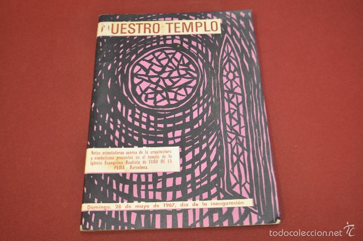 Livres d'occasion: nuestro templo a&ntilde;o 1967, notas de arquitectura y simbolismo TURO DE LA PEIRA - RE9
