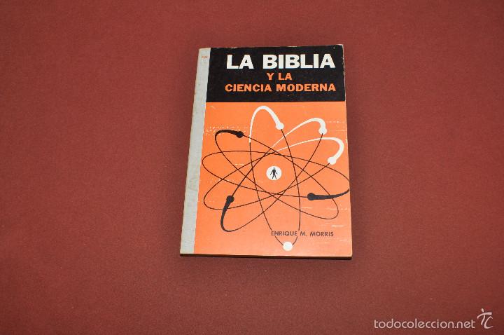 Livres d'occasion: la biblia y la ciencia moderna - enrique m. morris - RE13