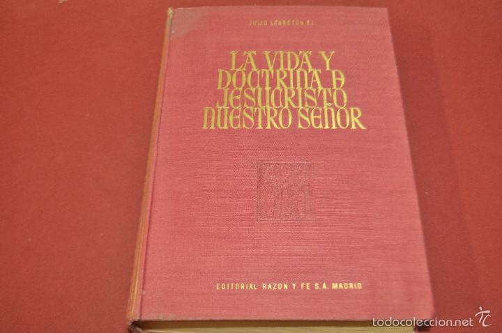 Libros de segunda mano: la vida y doctrina de jesucristo nuestro se&ntilde;or a&ntilde;o 1952 - RE14